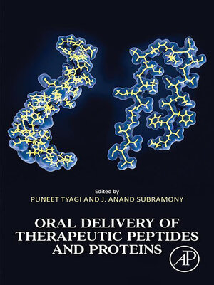 cover image of Oral Delivery of Therapeutic Peptides and Proteins